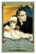 Going Straight is the best movie in Norma Talmadge filmography.