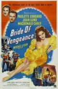 Bride of Vengeance - movie with John Lund.