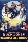 Against All Odds - movie with Buck Jones.