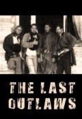 Film The Last Outlaws.