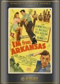 I'm from Arkansas - movie with Bruce Bennett.