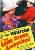 The Lone Rider Ambushed - movie with Jack Ingram.
