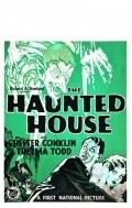 The Haunted House - movie with William V. Mong.