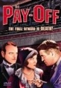The Pay-Off - movie with Marian Nixon.