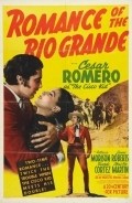Romance of the Rio Grande - movie with Ricardo Cortez.
