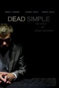 Dead Simple film from Steve Schmidt filmography.