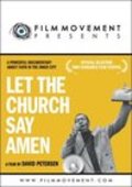Film Let the Church Say, Amen.