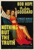 Nothing But the Truth - movie with Paulette Goddard.