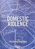 Domestic Violence film from Frederick Wiseman filmography.