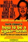 How to Be a Cyber-Lovah is the best movie in Alana Liles filmography.