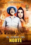 El correo del norte - movie with Jose Chavez.