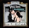 Blackmail - movie with Viola Dana.