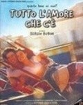 Tutto l'amore che c'e is the best movie in Damiano Russo filmography.