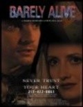 Barely Alive - movie with Danielle James.