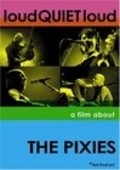 loudQUIETloud: A Film About the Pixies film from Steven Cantor filmography.