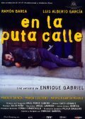 En la puta calle! is the best movie in Luis Alberto Garcia filmography.