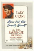 None But the Lonely Heart film from Clifford Odets filmography.
