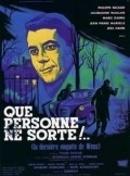 Que personne ne sorte - movie with Philippe Nicaud.