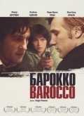 Barocco film from Andre Techine filmography.