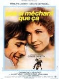Pas si mechant que ca - movie with Gerard Depardieu.