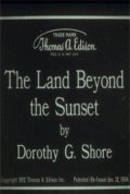 The Land Beyond the Sunset film from Harold M. Shaw filmography.