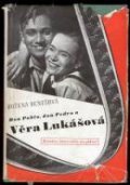 Vera Lukasova - movie with Rudolf Hrusinsky.