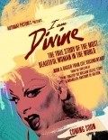 I Am Divine - movie with John Waters.