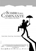 La sombra del caminante is the best movie in Daniel Rocha filmography.