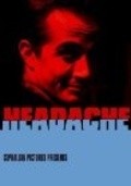 Headache is the best movie in Joe Burns filmography.