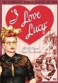 I Love Lucy film from Edward Sedgwick filmography.