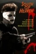 South of Heaven - movie with Thomas Jay Ryan.