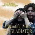Film A Beautiful Mind... of a Gladiator.