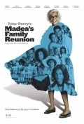 Madea's Family Reunion film from Tyler Perry filmography.