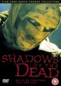Shadows of the Dead film from Carl Lindbergh filmography.