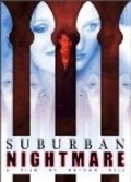 Suburban Nightmare film from Nathan Hill filmography.