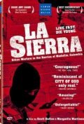 La sierra film from Scott Dalton filmography.