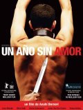Un ano sin amor film from Anahi Berneri filmography.