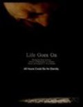 Life Goes On film from Brian Lawrence filmography.