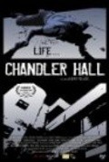 Chandler Hall - movie with Sally Kirkland.