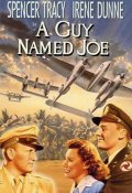 A Guy Named Joe - movie with Irene Dunne.
