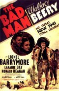 The Bad Man - movie with Ronald Reagan.