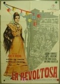 La revoltosa film from Juan de Orduna filmography.