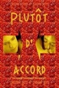 Plutot d'accord film from Christophe Botti filmography.