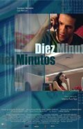 Diez minutos - movie with Gustavo Salmeron.