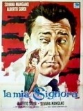 La mia signora film from Mauro Bolognini filmography.