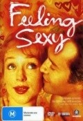 Feeling Sexy is the best movie in Amy Colebourne filmography.