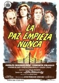 La paz empieza nunca - movie with Jesus Puente.