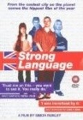 Strong Language - movie with Stuart Laing.