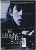 The Island on Bird Street film from Soren Kragh-Jacobsen filmography.