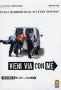 Vieni via con me is the best movie in David Cardarelli filmography.